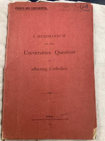 Memorandum on the Universities Question as Affecting Catholics.